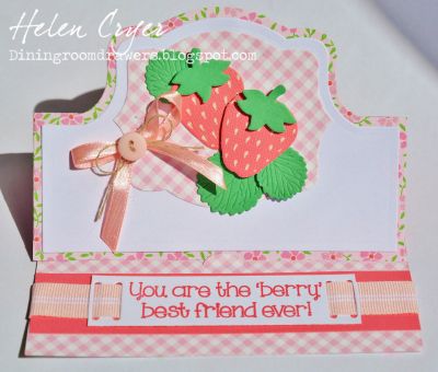 Berry Best
Keywords: strawberries2stamp Sizzix Stand Up cards