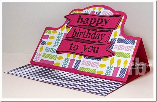 *Happy Birthday
Keywords: RibbonBanner2stamp with Coordinating Die; Stand-Ups Card