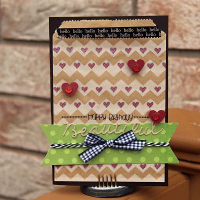 Happy Birthday Beautiful!
Using the October Card Kit CLub!
