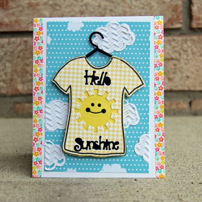 Hello Sunshine T-shirt!
I used the  Hello Sunshine Triplets Die to create a fun die cut on the t-shirt!


