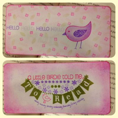 "Birdie said Read" Bookmarker
This is a 2 1/2 x 6 inch book marker that has two sides.
