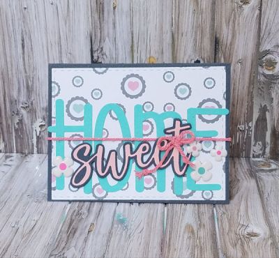 Home sweet home
large 3/12 alpha letters, plus sweet statement word die. tsol papers
