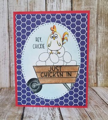 Just chicken in 
farmanimals2stamp. wheelbarrow2stamp. dotted oval die
Keywords: wheelbarrow2stamp OvalDies