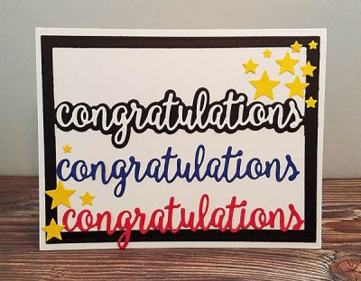 *congratulations
sizzix horizontal card front die set. 
