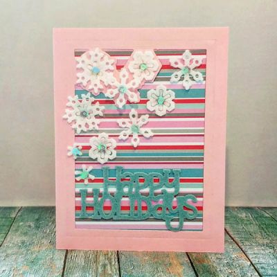 *happy holidays
sizzix gift drop in die set. lovely drop in die set. happy holidays 3d drop in die set. tsol papers and felt.
