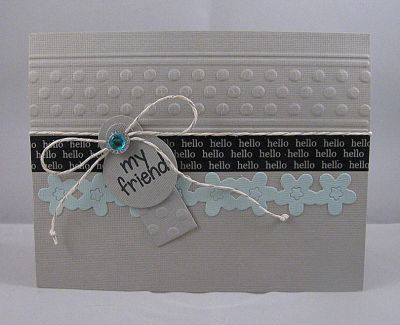 *my friend
flower/dot embossing folder pack, framelits tags& words
