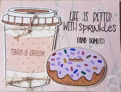 Life is better with sprinkles
Happy Birthday
