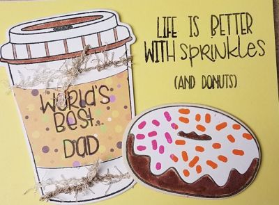 Worlds Best Dad - Life is better with sprinkles
Happy Birthday

