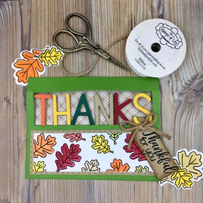THANKS
leaf2stamp, Leaf Dies,  Thanks Word Stand-Up, TSOL papers and inks
