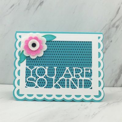 You Are So Kind
Small Scallop A2 Card
