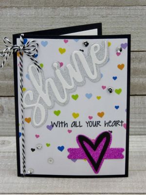 Shine with all your heart
TSOL December Card Kit (heart die)
TSOL papers

