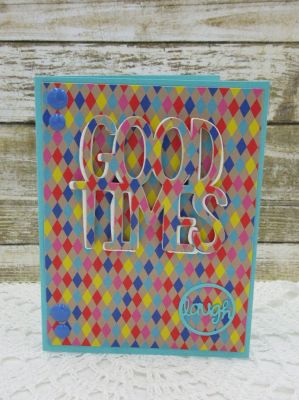 Good Times
Good Times Card Kit October 2017
Sizzix Word Circle Set
TSOL papers
