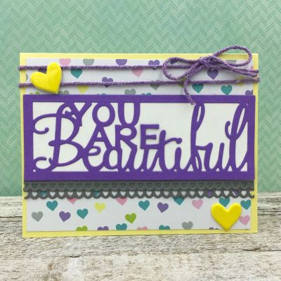 You Are Beautiful
Sizzix Edgelits Scallops & Zig Zags, Sizzix Border Words Set, TSOL papers and embellishments
