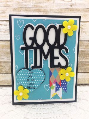 Good Times
Good Times Card Kit October 2017
TSOL Love/Heart Dies
TSOL inks and papers
