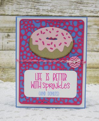Life is Better With Sprinkles
donuts2stamp, sayings4donuts
Sizzix Flower Power Background Die
TSOL papers and ink
