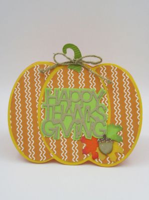 Happy Thanksgiving
Pumpkin Fold- it
Sizzix Happy Thankshiving 3-D Drop-ins Sentiments
TSOL papers and ink

