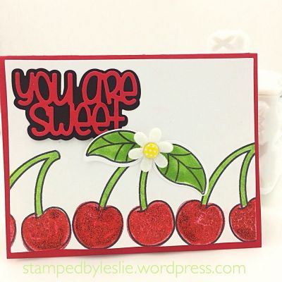 You are Sweet
Inside: Wishing You A "Cherry"-Ful Day!
You are Sweet die: watermelon2stamp
Mini Flower Dies
red glitter

