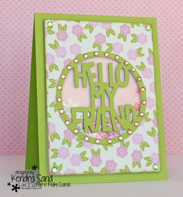 Shaker Hello My Friend
Keywords: HelloMyFriend Hello Sizzix