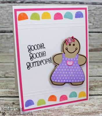 Goodie, Goodie Gumdrops
Keywords: GIRLgingerbread2stamp extras4gingerbread 