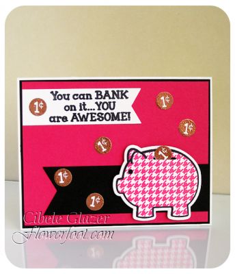 Bank On It
I stamped the the "pennies" with Versamark and embossed with copper embossing powder.
Keywords: pig friendship