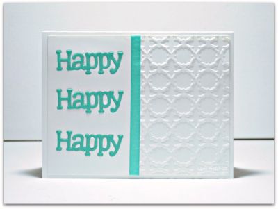 Happy, Happy, Happy
Keywords: Happy word die