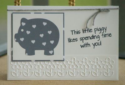 This Little Piggy Likes Spending Time With You
Piggybank2stamp card using Piggy Bank Die set 
