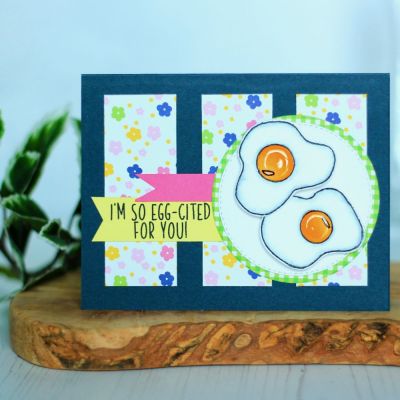 I’m So Egg-cited For You!
Bacon&eggs2stamp and Dies, TSOL Stitched Circle & Circle Dies
