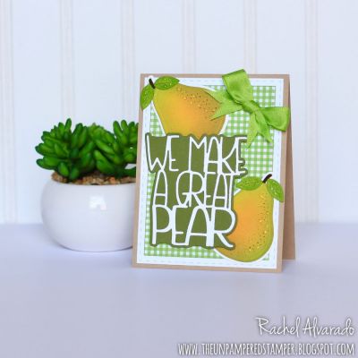 We Make A Great Pear
Pears2stamp Stamps & Dies, Stitched Rectangle Dies, "Awesome" Collection Patterned Paper, TSOL Inks for blending color onto pears (Banana, Candy, Kiwi, and Green Apple)
