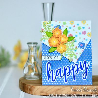 Choose To Be Happy
Happy Statement Set
Stitched Rectangle Dies
Mini Flower Dies (flowers)
Quarter Flowers With Leaves Die Set (leaves)
Die-Succulents TWO (leafy stems)
"Good Times" Patterned Paper Pad (Oct. Card Kit Club)
Banana & Tangerine Inks on flowers and Kiwi & Green Apple Inks on leaves

