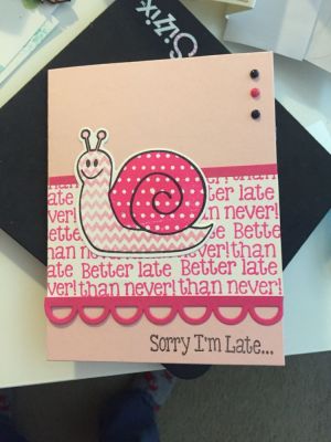 Late birthday card
snails2mail and insides4snails
