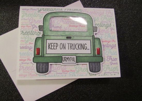 Truck encouragement card
Card for C4C
