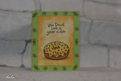 You Donut Look A Year Older
