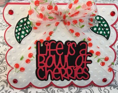 Life is a Bowl of Cherries
Life is a Bowl of Cherries card
Keywords: Cherries