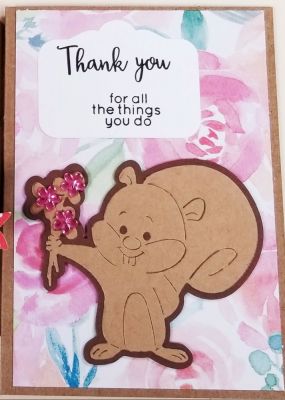 Thank You Card 
Thank you for all you do card using the squirrel2stamp set.
Keywords: Thank you, squirrel, thanks