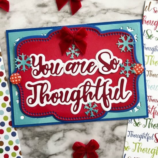 Grand Side Fold Card
Keywords: A1 Grand Side Fold Card and You Are So Thoughtful Word Die(included in the November 25 Card Kit)