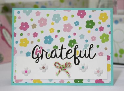 Grateful
August 2017 Card Kit
