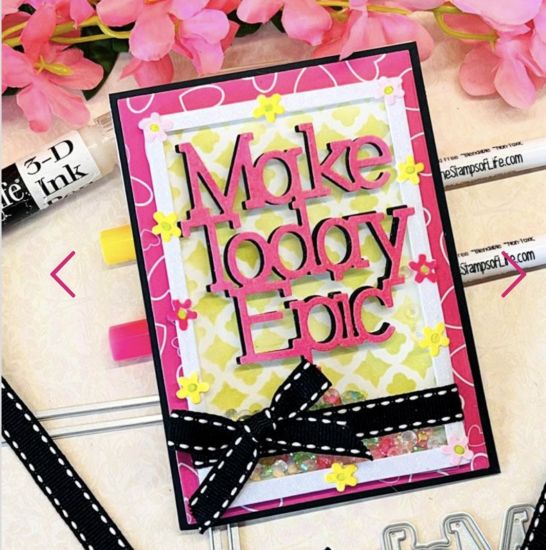 Make Today Epic word dies 
