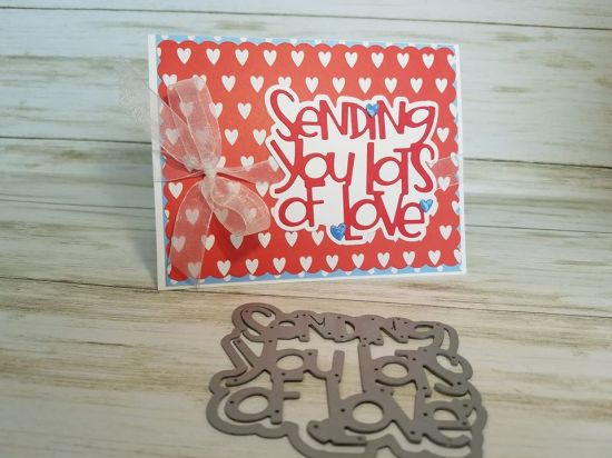 Sending You Lots of Love
