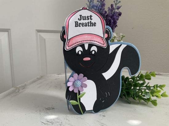 Just Breathe
Skunk Fold-it;Trucker Hat Stamp & Die
